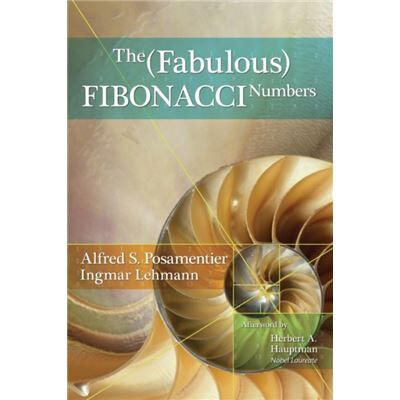 Prometheus Books The Fabulous Fibonacci Numbers by Ingmar Lehmann - Publicité Prometheus Books The Fabulous Fibonacci Numbers by Ingmar Lehmann - Publicité