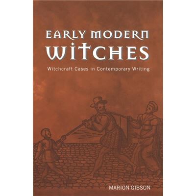Routledge Early Modern Witches by Marion Gibson - Publicité Routledge Early Modern Witches by Marion Gibson - Publicité