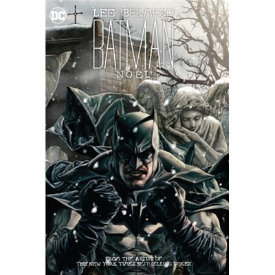 DC Comics Batman Noel by Lee Bermejo - Publicité DC Comics Batman Noel by Lee Bermejo - Publicité