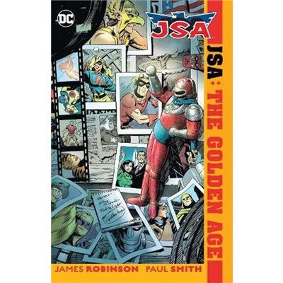 DC Comics JSA the Golden Age New Edition by Paul Smith - Publicité DC Comics JSA the Golden Age New Edition by Paul Smith - Publicité