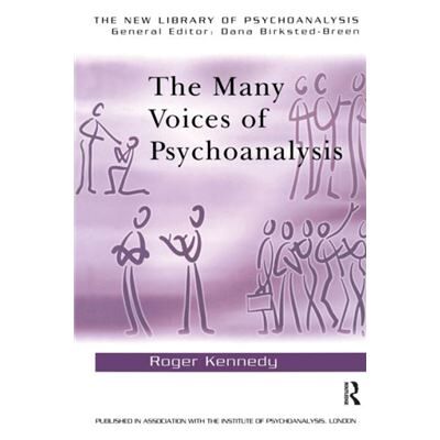 Routledge The Many Voices of Psychoanalysis by Roger Kennedy - Publicité Routledge The Many Voices of Psychoanalysis by Roger Kennedy - Publicité