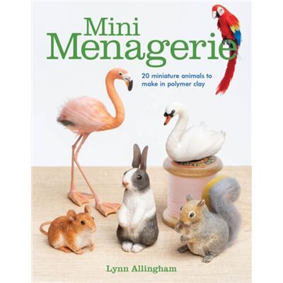 Inconnu Mini Menagerie 20 Miniature Animals to Make in Polymer Clay by Lynn Allingham - Publicité Inconnu Mini Menagerie 20 Miniature Animals to Make in Polymer Clay by Lynn Allingham - Publicité