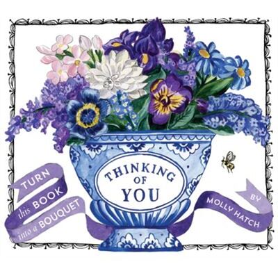 Abrams Thinking of You A Bouquet in a Book by Molly Hatch - Publicité Abrams Thinking of You A Bouquet in a Book by Molly Hatch - Publicité