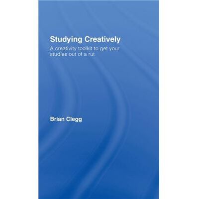 Routledge Studying Creatively by Brian Clegg - Publicité Routledge Studying Creatively by Brian Clegg - Publicité