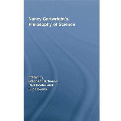 Routledge Nancy Cartwrights Philosophy of Science by Luc Bovens - Publicité Routledge Nancy Cartwrights Philosophy of Science by Luc Bovens - Publicité