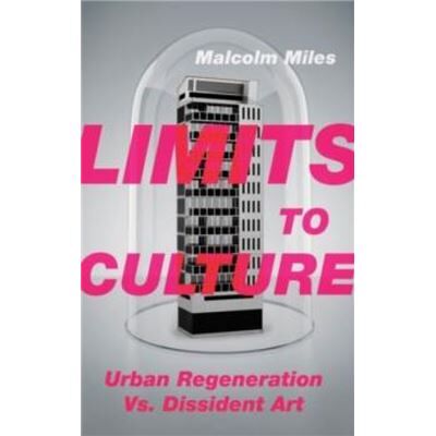 Inconnu Limits to Culture by Malcolm Miles - Publicité Inconnu Limits to Culture by Malcolm Miles - Publicité