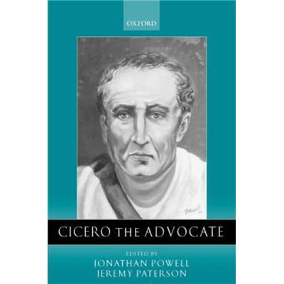 Oxford Univ Pr on Demand Cicero the Advocate by Edited by Jonathan Powell Edited by Jeremy Paterson Paperback Book - Publicité Oxford Univ Pr on Demand Cicero the Advocate by Edited by Jonathan Powell Edited by Jeremy Paterson Paperback Book - Publicité