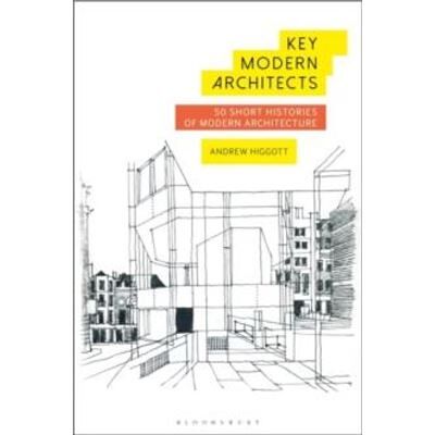 Inconnu Key Modern Architects by Higgott & Andrew University of East London & UK - Publicité Inconnu Key Modern Architects by Higgott & Andrew University of East London & UK - Publicité