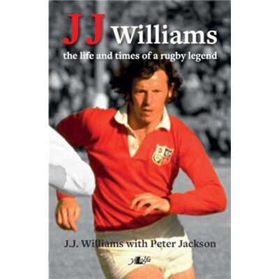 Inconnu J J Williams the Life and Times of a Rugby Legend by Peter Jackson - Publicité Inconnu J J Williams the Life and Times of a Rugby Legend by Peter Jackson - Publicité
