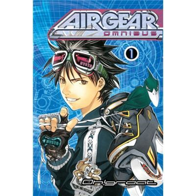Inconnu Air Gear Omnibus 1 by Oh Great - Publicité Inconnu Air Gear Omnibus 1 by Oh Great - Publicité
