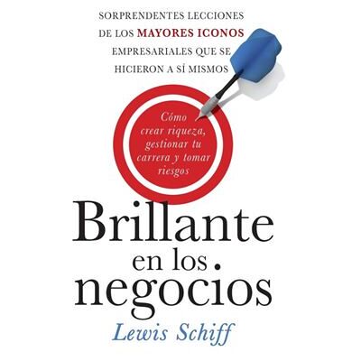 Zondervan Brillante en los negocios by Lewis Schiff Paperback Book - Publicité Zondervan Brillante en los negocios by Lewis Schiff Paperback Book - Publicité