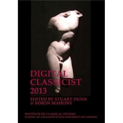 Inconnu The Digital Classicist 2013 - Publicité Inconnu The Digital Classicist 2013 - Publicité