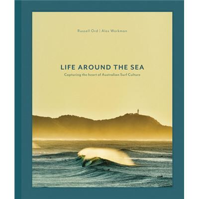 Life Around the Sea - Alex Workman - Images Publishing Group Pty Ltd - Livre en Anglais - Hardback - Publicité Life Around the Sea - Alex Workman - Images Publishing Group Pty Ltd - Livre en Anglais - Hardback - Publicité
