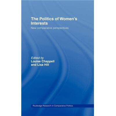 Routledge The Politics of Womens Interests by Louise Chappell - Publicité Routledge The Politics of Womens Interests by Louise Chappell - Publicité