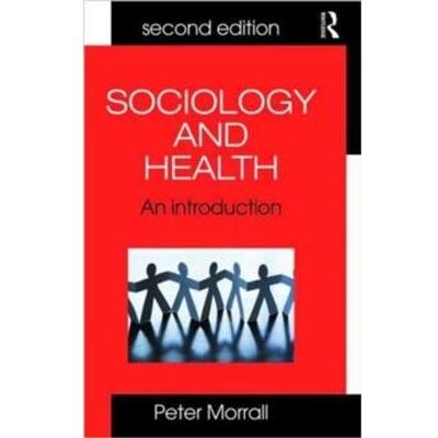 Routledge Sociology and Health by Peter Morrall Paperback Book - Publicité Routledge Sociology and Health by Peter Morrall Paperback Book - Publicité