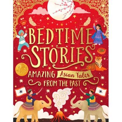 Scholastic Bedtime Stories Amazing Asian Tales from the Past by Shae Davies - Publicité Scholastic Bedtime Stories Amazing Asian Tales from the Past by Shae Davies - Publicité