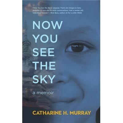 Inconnu Now You See The Sky by Catharine H. Murray - Publicité Inconnu Now You See The Sky by Catharine H. Murray - Publicité