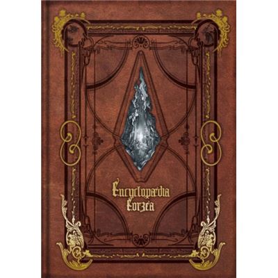 Encyclopaedia Eorzea The World of Final Fantasy XIV by Square Enix - Publicité Encyclopaedia Eorzea The World of Final Fantasy XIV by Square Enix - Publicité