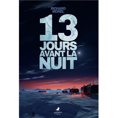 Morrigane Éditions 13 jours avant la nuit - Publicité Morrigane Éditions 13 jours avant la nuit - Publicité