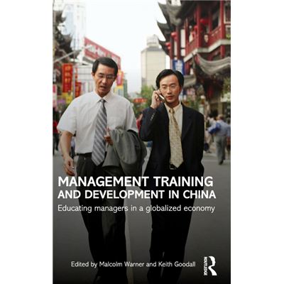 Routledge Management Training and Development in China by Malcolm Warner - Publicité Routledge Management Training and Development in China by Malcolm Warner - Publicité