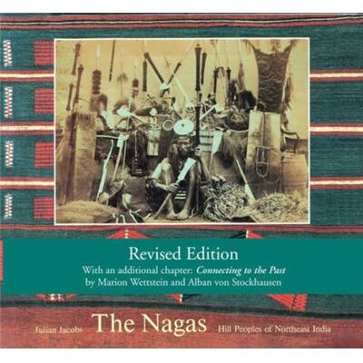 Thames & Hudson The Nagas by Julian Jacobs - Publicité Thames & Hudson The Nagas by Julian Jacobs - Publicité