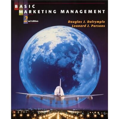Basic Marketing Management by Leonard J. Georgia Institute of Technology Parsons - Publicité Basic Marketing Management by Leonard J. Georgia Institute of Technology Parsons - Publicité