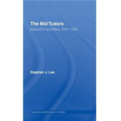 Routledge The Mid Tudors by Stephen J. Lee - Publicité Routledge The Mid Tudors by Stephen J. Lee - Publicité