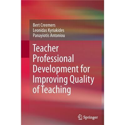 Teacher Professional Development for Improving Quality of Teaching - Panayiotis Antoniou - Springer - Livre en Anglais - Paperback - Publicité Teacher Professional Development for Improving Quality of Teaching - Panayiotis Antoniou - Springer - Livre en Anglais - Paperback - Publicité