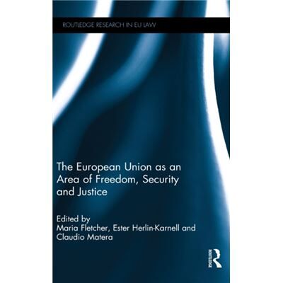 Inconnu The European Union as an Area of Freedom Security and Justice - Publicité Inconnu The European Union as an Area of Freedom Security and Justice - Publicité