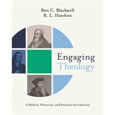 Zondervan Engaging Theology by R.L. Hatchett - Publicité Zondervan Engaging Theology by R.L. Hatchett - Publicité