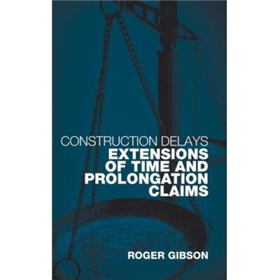 Taylor & Francis Construction Delays by Roger Gibson - Publicité Taylor & Francis Construction Delays by Roger Gibson - Publicité
