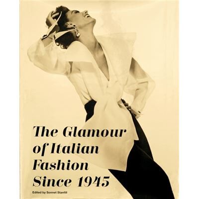 Inconnu The Glamour of Italian Fashion Since 1945 - Publicité Inconnu The Glamour of Italian Fashion Since 1945 - Publicité