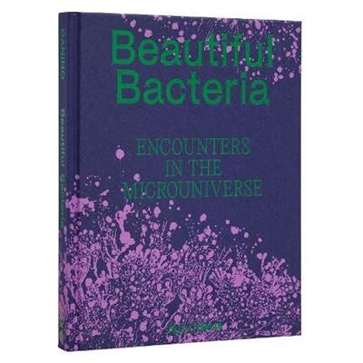 Rizzoli International Publications Beautiful Bacteria by Tal Danino - Publicité Rizzoli International Publications Beautiful Bacteria by Tal Danino - Publicité