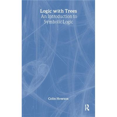 Routledge Logic with Trees by Colin Howson - Publicité Routledge Logic with Trees by Colin Howson - Publicité