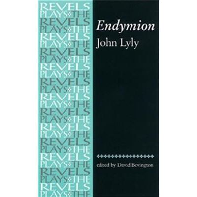 Manchester Univ Pr Endymion by Edited by David Bevington - Publicité Manchester Univ Pr Endymion by Edited by David Bevington - Publicité