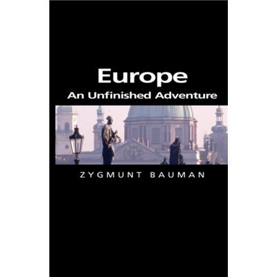 Polity Pr Europe by Zygmunt Universities of Leeds and Warsaw Bauman - Publicité Polity Pr Europe by Zygmunt Universities of Leeds and Warsaw Bauman - Publicité