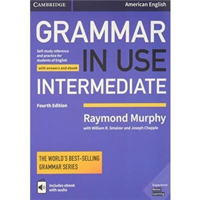 Inconnu Grammar in Use Intermediate Students Book with Answers and Interactive eBook by Raymond Murphy - Publicité Inconnu Grammar in Use Intermediate Students Book with Answers and Interactive eBook by Raymond Murphy - Publicité