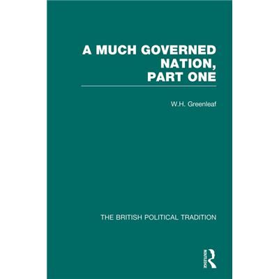 Routledge Much Governed Nation Pt1 Vol 3 by W H Greenleaf - Publicité Routledge Much Governed Nation Pt1 Vol 3 by W H Greenleaf - Publicité