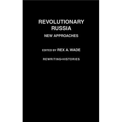Routledge Revolutionary Russia by Rex A. Wade - Publicité Routledge Revolutionary Russia by Rex A. Wade - Publicité