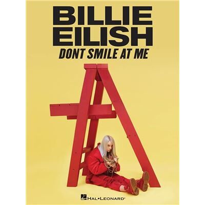 Hal Leonard Partition de l'album de Billie Eilish Don't Smile At Me Piano, Voix et guitare - Publicité Hal Leonard Partition de l'album de Billie Eilish Don't Smile At Me Piano, Voix et guitare - Publicité