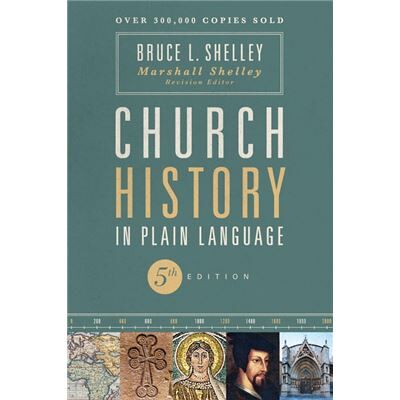 Church History in Plain Language Fifth Edition - Bruce Shelley - Zondervan - Livre en Anglais - Paperback - Publicité Church History in Plain Language Fifth Edition - Bruce Shelley - Zondervan - Livre en Anglais - Paperback - Publicité