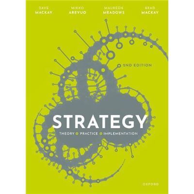 Strategy - Meadows Maureen Professor of Strategic Management Professor of Strategic Management Coventry University - Oxford University Press - Livre en An - Publicité Strategy - Meadows Maureen Professor of Strategic Management Professor of Strategic Management Coventry University - Oxford University Press - Livre en An - Publicité