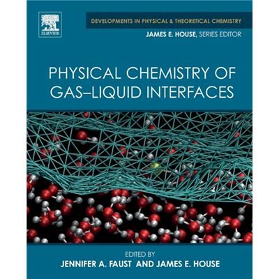 Inconnu Physical Chemistry of GasLiquid Interfaces - Publicité Inconnu Physical Chemistry of GasLiquid Interfaces - Publicité