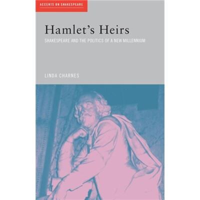 Routledge Hamlets Heirs by Linda Charnes - Publicité Routledge Hamlets Heirs by Linda Charnes - Publicité