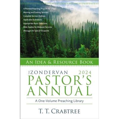 The Zondervan 2024 Pastors Annual - T. T. Crabtree - Zondervan - Livre en Anglais - Paperback - Publicité The Zondervan 2024 Pastors Annual - T. T. Crabtree - Zondervan - Livre en Anglais - Paperback - Publicité