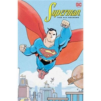DC Comics Superman For All Seasons by Jeph Loeb - Publicité DC Comics Superman For All Seasons by Jeph Loeb - Publicité