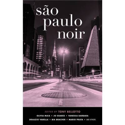 Inconnu Sao Paulo Noir by Tony Bellotto - Publicité Inconnu Sao Paulo Noir by Tony Bellotto - Publicité