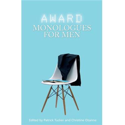 Routledge Award Monologues for Men by Patrick Tucker - Publicité Routledge Award Monologues for Men by Patrick Tucker - Publicité