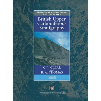 British Upper Carboniferous Stratigraphy - B.A. Thomas - Springer - Livre en Anglais - Paperback - Publicité British Upper Carboniferous Stratigraphy - B.A. Thomas - Springer - Livre en Anglais - Paperback - Publicité