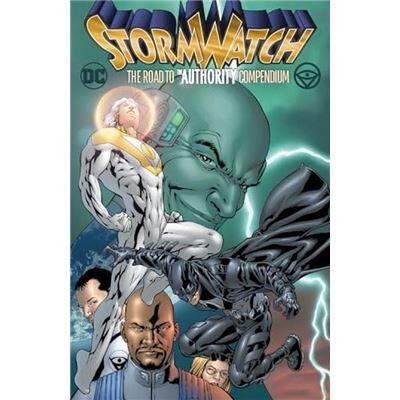 Stormwatch The Road to The Authority Compendium - Tom Raney - DC Comics - Livre en Anglais - Paperback - Publicité Stormwatch The Road to The Authority Compendium - Tom Raney - DC Comics - Livre en Anglais - Paperback - Publicité